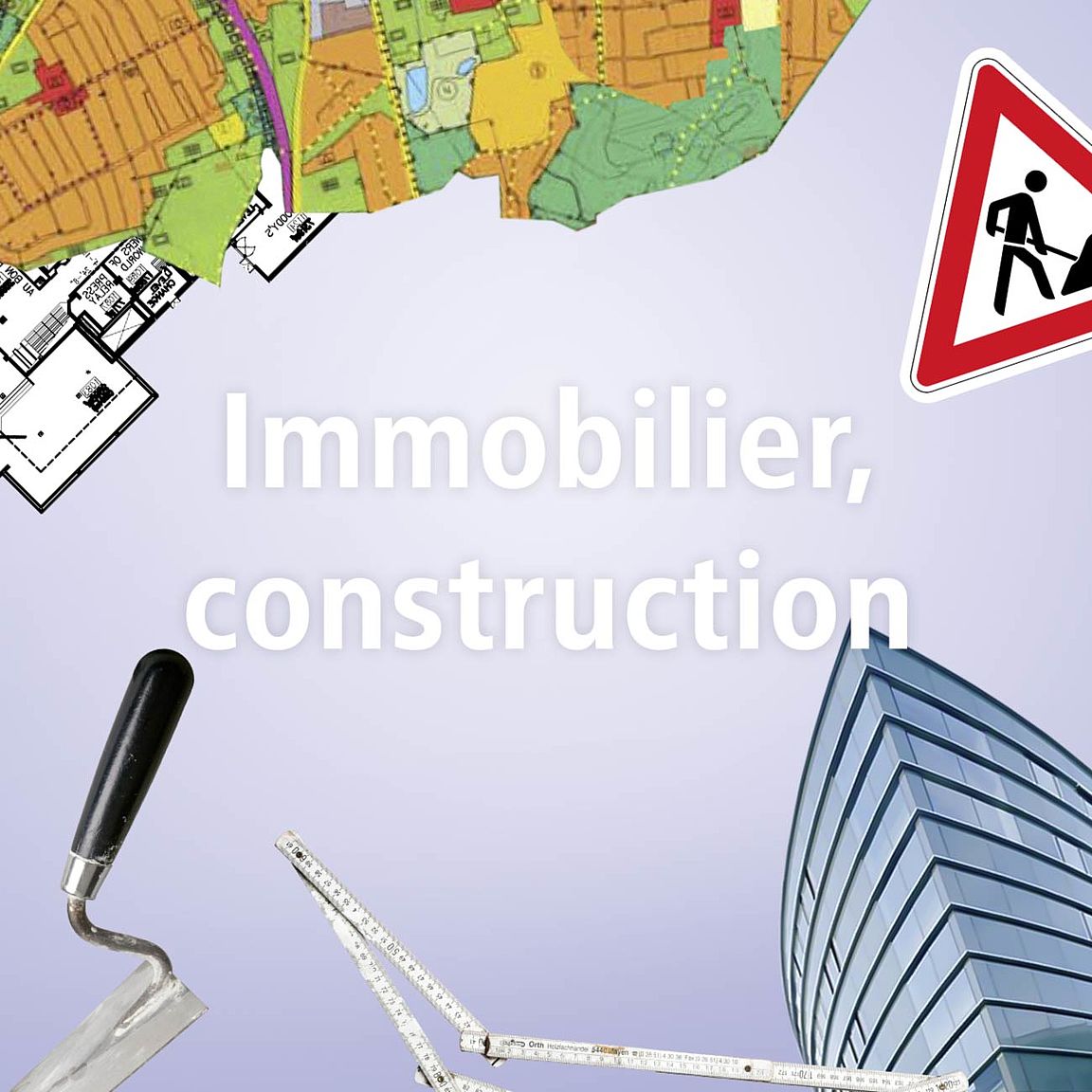 Immobilier, construction